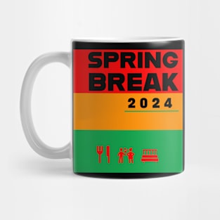 spring break 2024 Mug